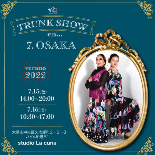 2022年7月15日(金)&16日(土) MariQuita大阪トランクショー