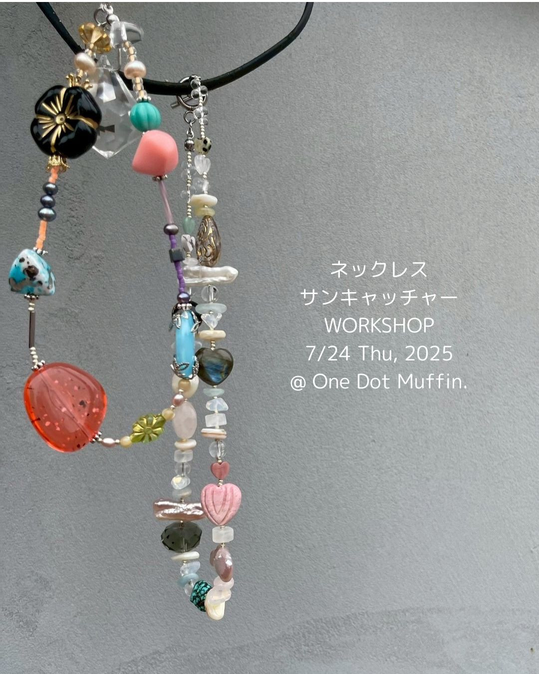 サンキャッチャー&天然石ネックレスWORKSHOP