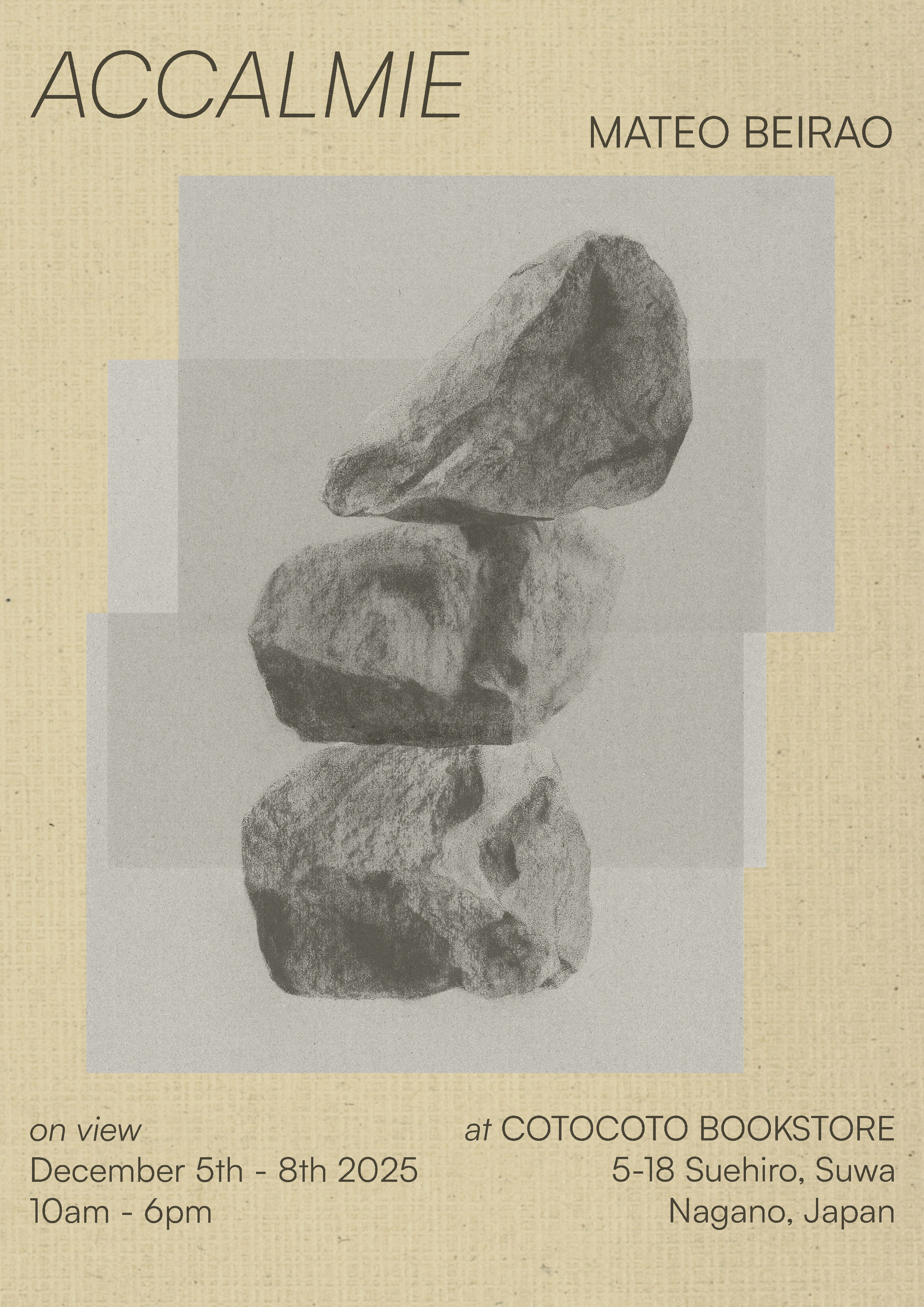 【展覧会】12/5（金）-8（月）　Matéo Beirao『ACCALMIE』