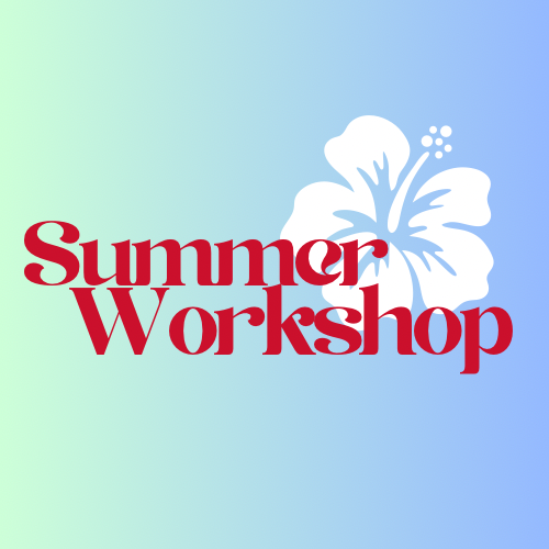 🌺Summer WSのお知らせ🌺