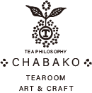 TEA PHILOSOPHY CHABAKO TEAROOM ART & CRAFT