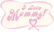 I Love Mommy!ママ＆ベビー・プレママのためのサークル