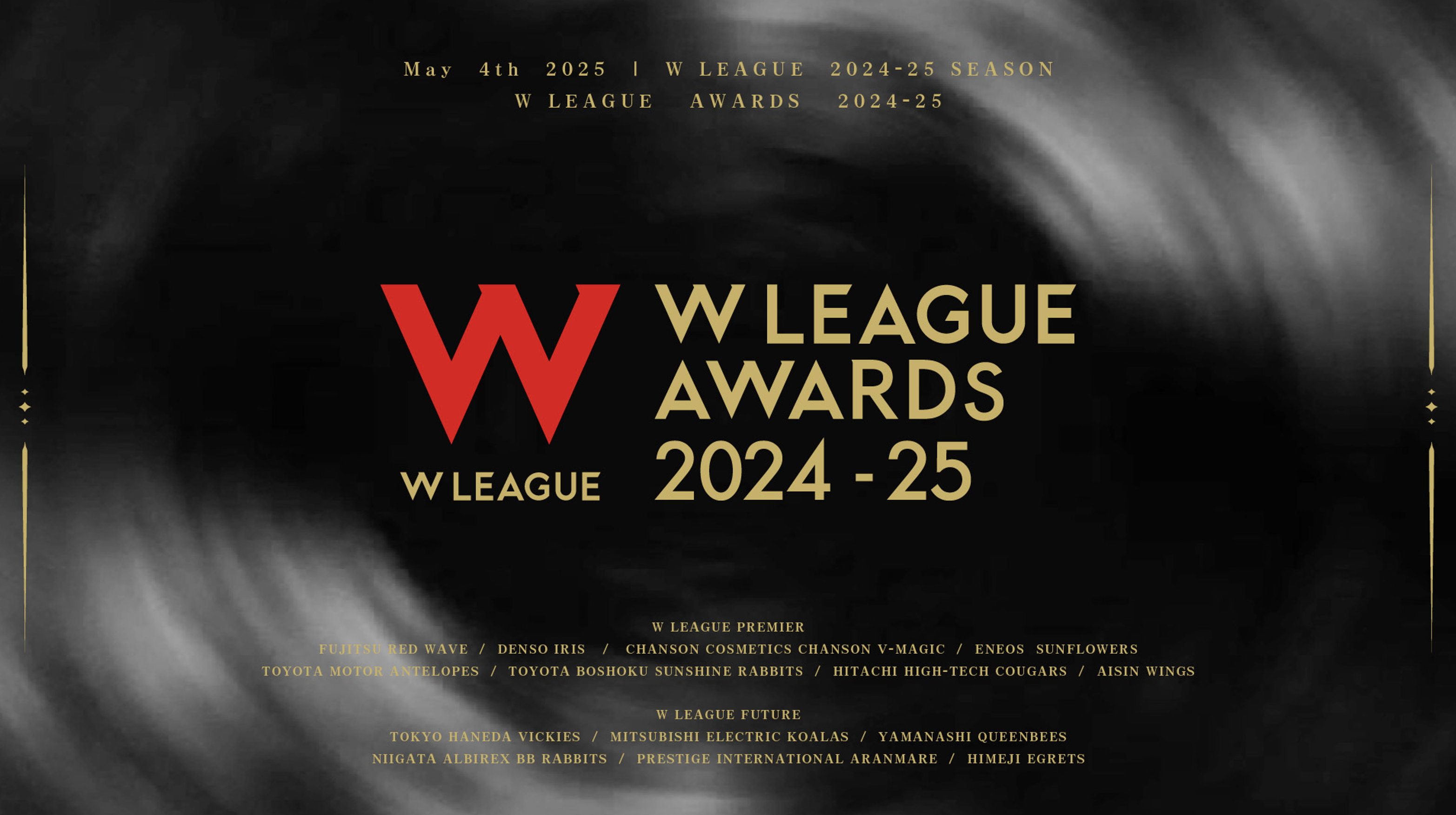 【Works】W LEAGUE AWARDS 2024-25