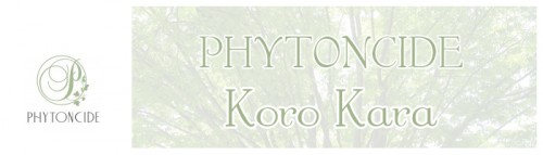 PHYTONCIDE　Koro Kara