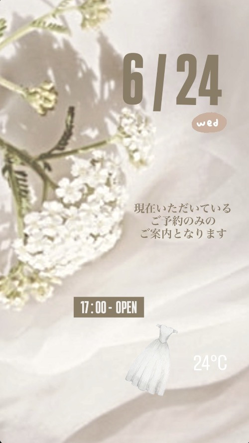 ＊ 6/24(水)夜営業 ＊
