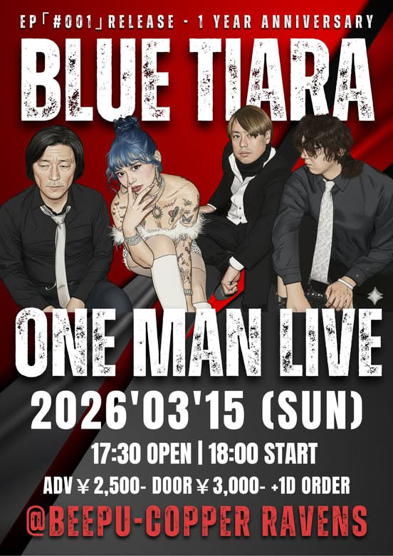 BULE TIARA 　ONE MAN LIVE