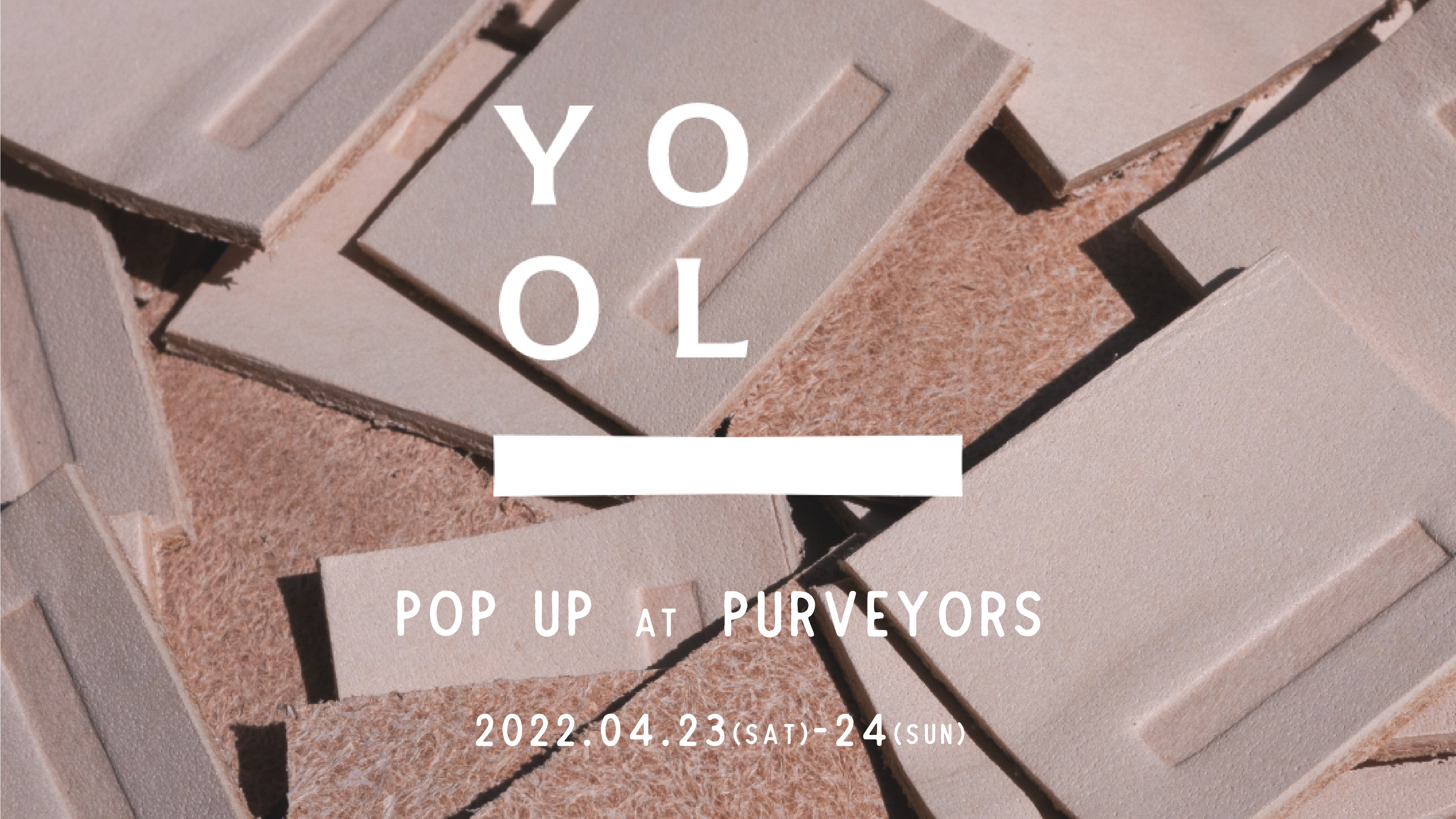 YOOL POP UP at purveyors