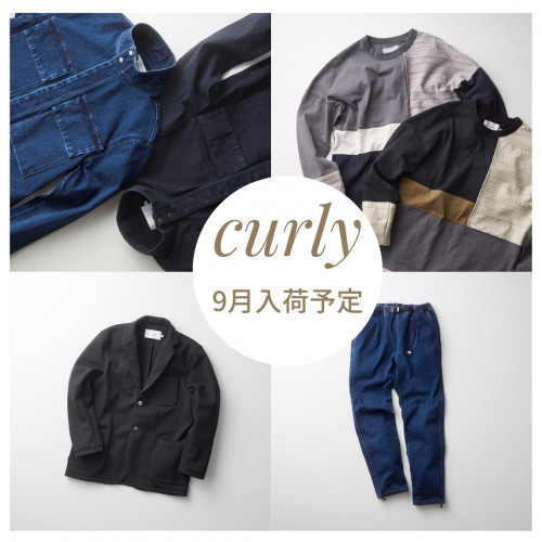 ○告知○ CURLY2021A/Wcollection 9月入荷予定!!