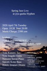 【4月 Pick Up!!】4/7（火）Spring Jazz Live