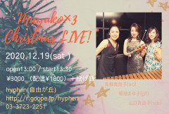 Mayuko × 3 Christmas LIVE !