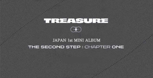 TREASURE ジャパン ファースト ミニアルバム 『 THE SECOND STEP : CHAPTER ONE 』予約開始！