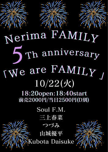 LIVE:山城優平/つづみ/三上春菜/Kubota Daisuke/Soul F.M. ～FAMILY 5th anniversary～