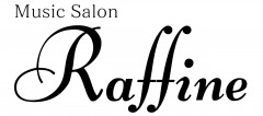 Music Salon 
〜Raffine〜
