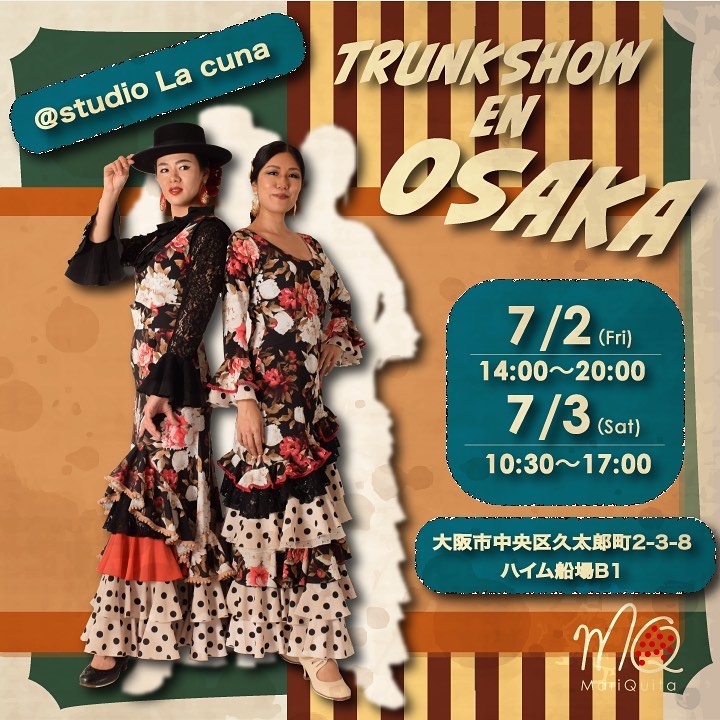 【延期日程決定】 7月2日(金)＆7月3日(土)　 MariQuita 大阪Trunk Show　開催いたします。