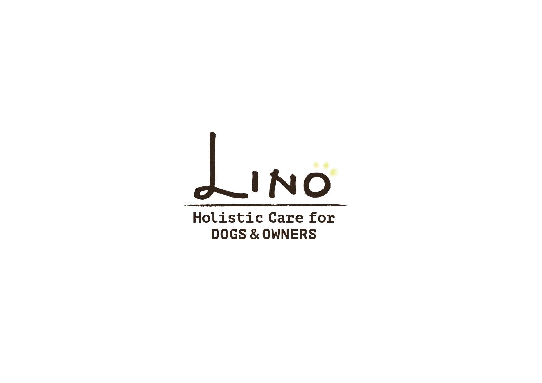 L I N O
Holistic Care for DOGS & OWNERS