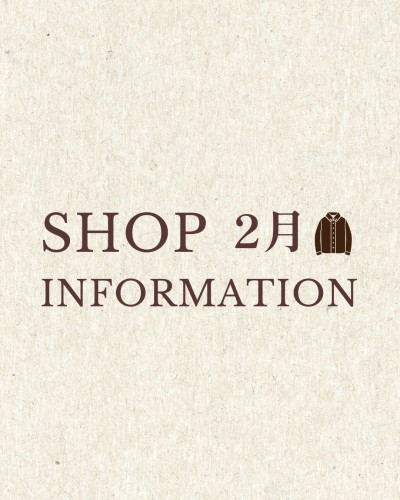  【New】2月店舗情報♪