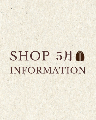  【Mag】5月店舗情報♩