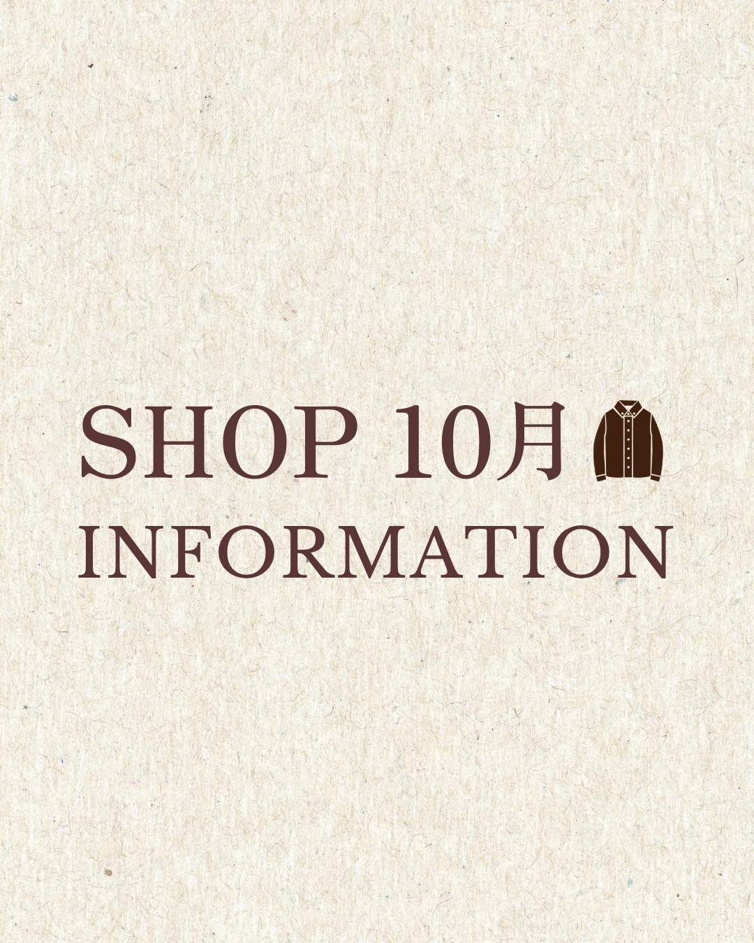 【New】10月店舗情報♪