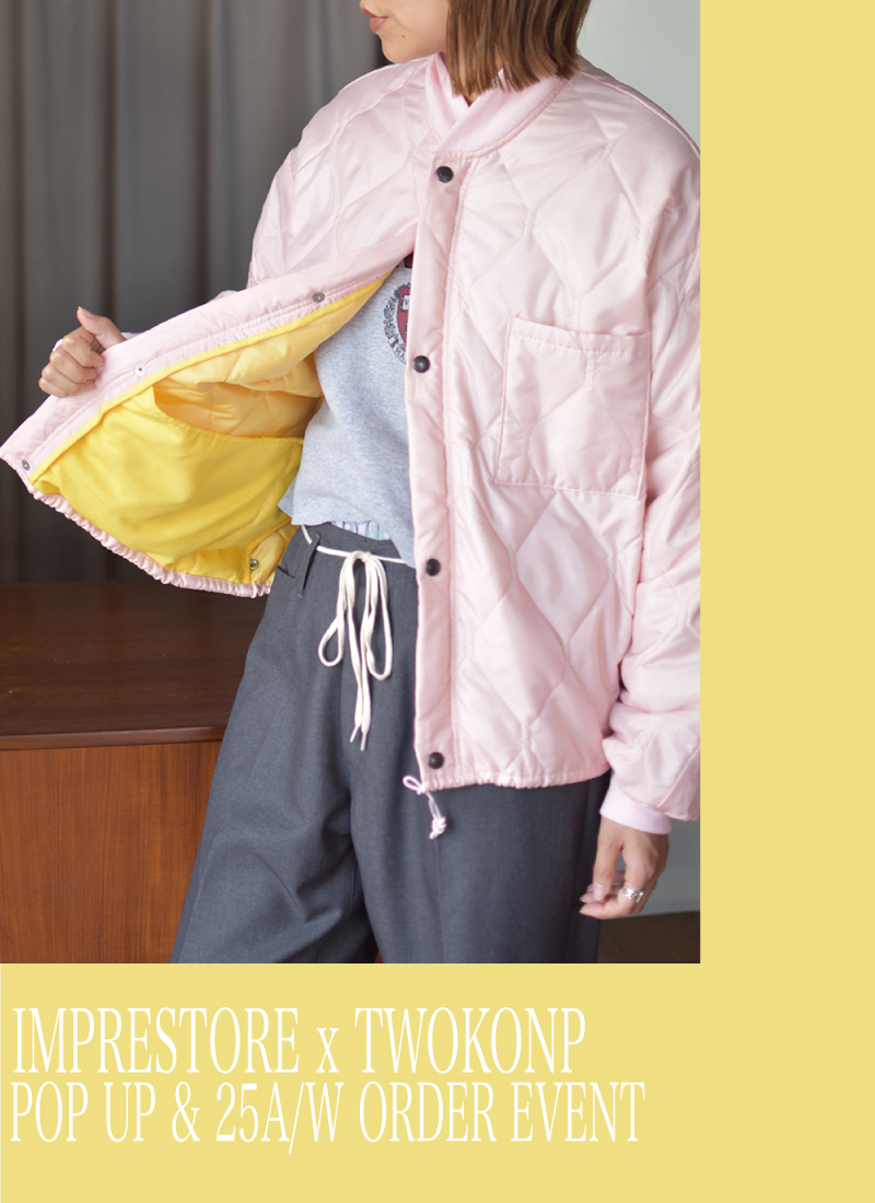 IMPRESTORE x TWOKNOP POP UP＆ ORDER EVENT