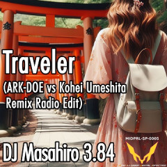 traveler_arkdoe_vs_kohei_umeshita_rmx_edit_360.jpg