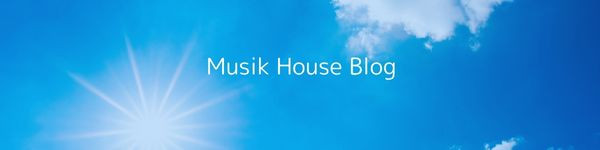 Musik House Blog