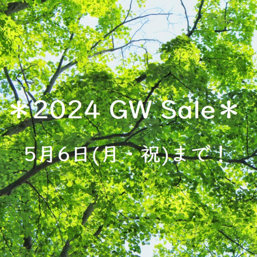 ＊2024 GW Sale＊ 