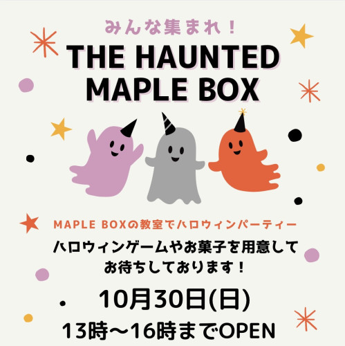 10/30(日)Haunted Maple Boxハロウィンパーティー