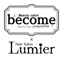 Total beautyサロン become with ヘアーサロンLumier