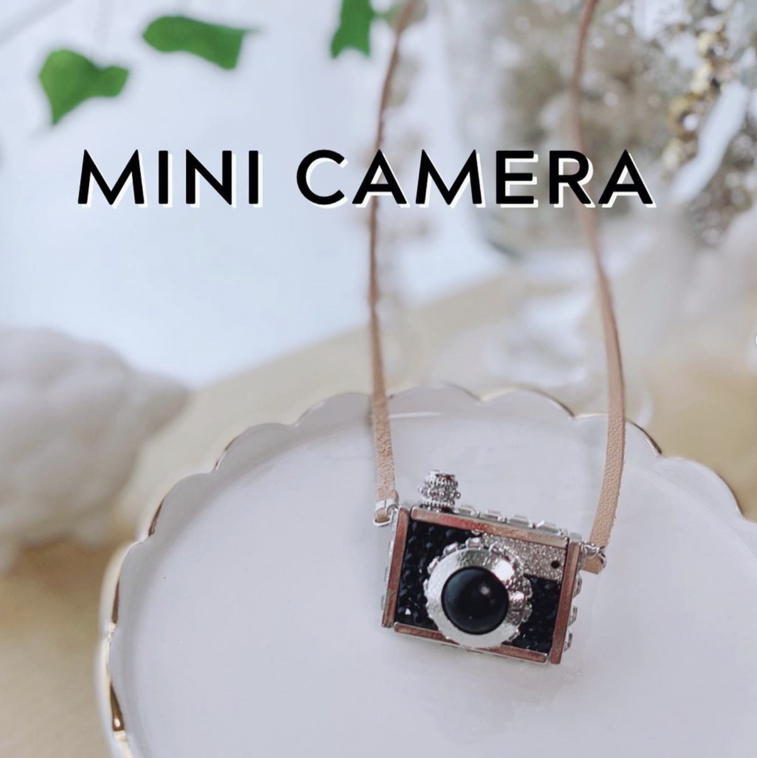 MINI CAMERA