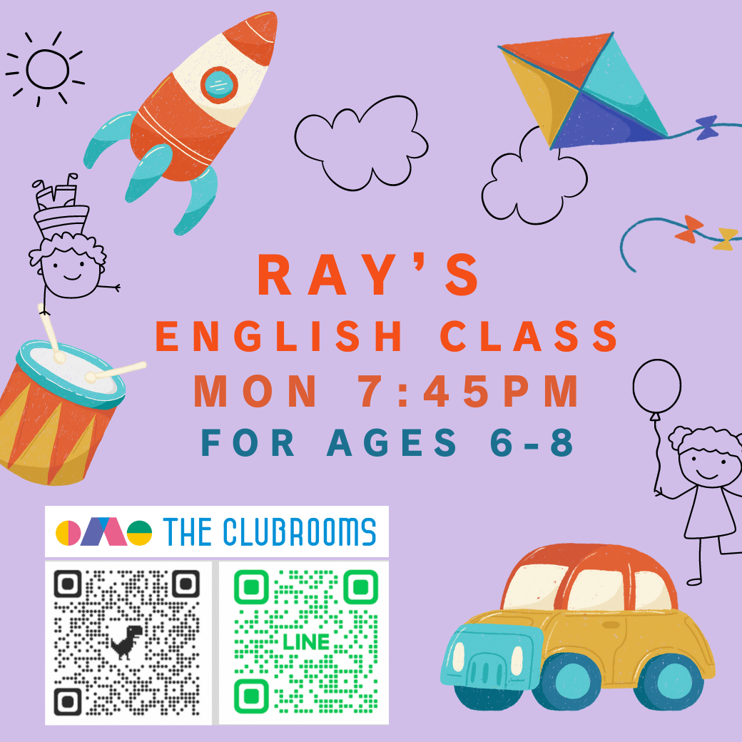 Monday 745pm ESL for 5-8yr olds- ５−8歳向け、月曜7:45pm-8:30pm RayのEnglishクラス