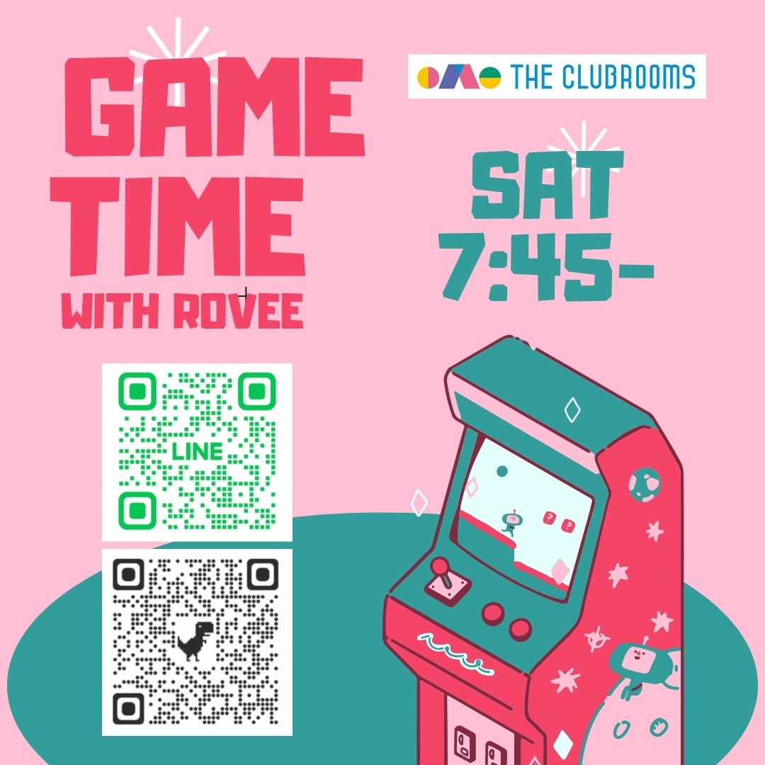 Gaming Class with Rovee / Roveeのゲーミングクラス 土曜7:45pm