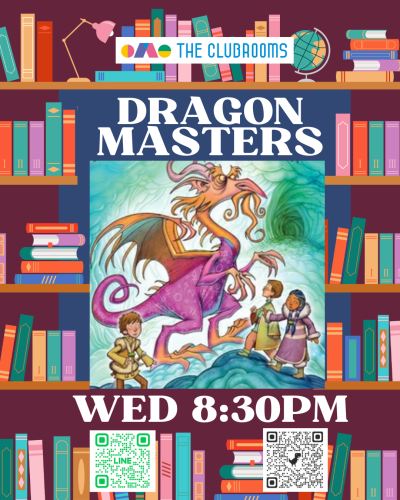 水曜8:30pm 30分クラス　6−8歳向け Dragon Mastersブッククラブ