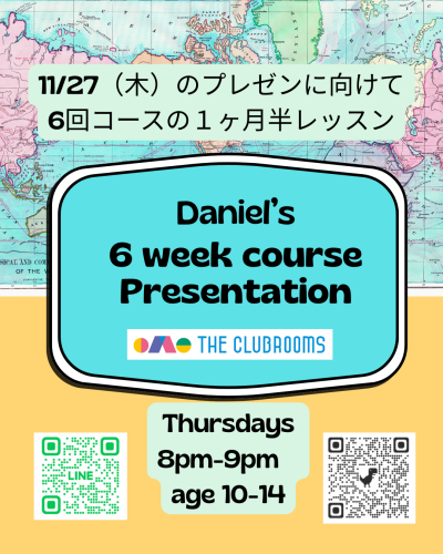 Thu@8pm for 10-15歳むけダニエルのプレゼンクラス　６週短期コースで10月・11月に開催　最終回は発表会あり