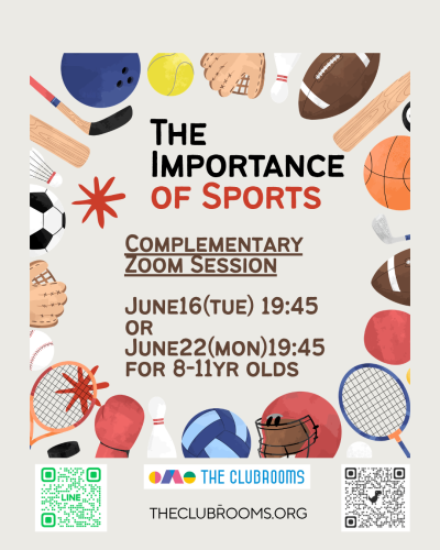 6/16(火） or 6/22(月）The importance of sports / スポーツの大切さ　無料セッションby Elena & Miku