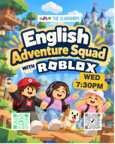 Robloxクラス水曜7:30pm "Roblox: English Adventure Squad" by Wyatt
