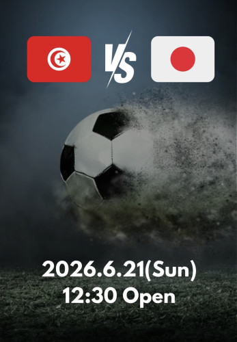 6/21(日)は12:30Openで⚽️チュニジア戦❗️
