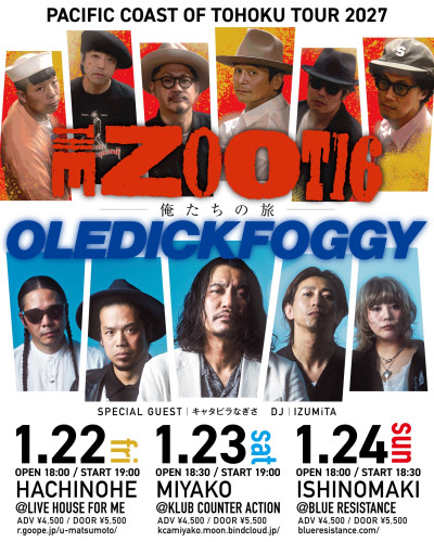 【 THE ZOOT16 × OLEDICKFOGGY 】 20270122
