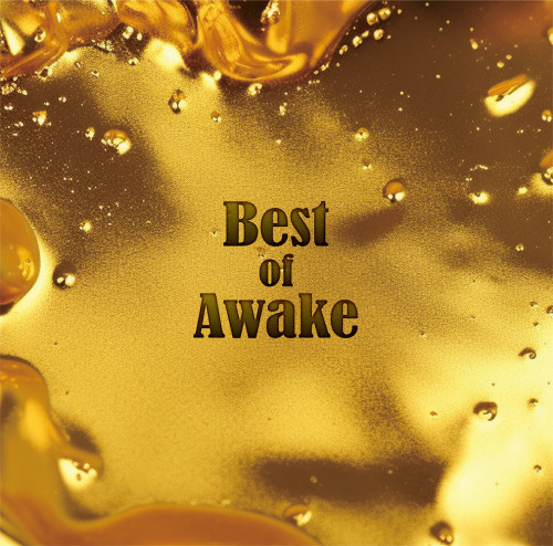 2nd BEST ALBUM「Best of Awake」サブスク配信開始！