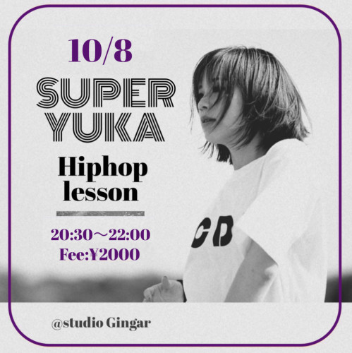 Super YUKA hiphop lesson