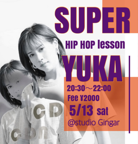 SUPER YUKA hiphop lesson