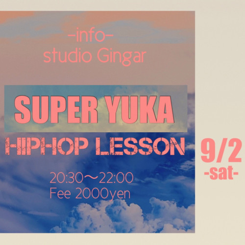 SUPER YUKA hiphop lesson