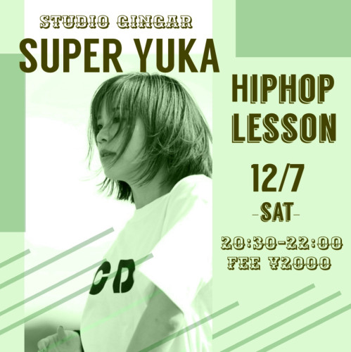 Super YUKA hiphop lesson