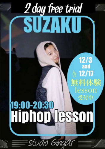 2 Day Free Trial !◽️SUZAKU HIP HOP lesson