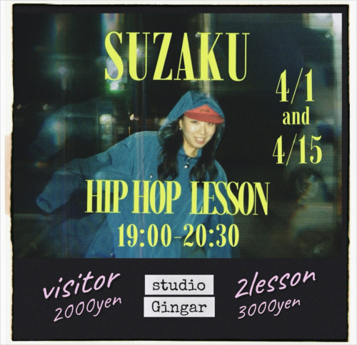 SUZAKU HIP HOP lesson◻️4月