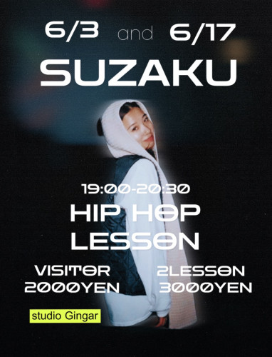SUZAKU  HIPHOP◻️6月lesson