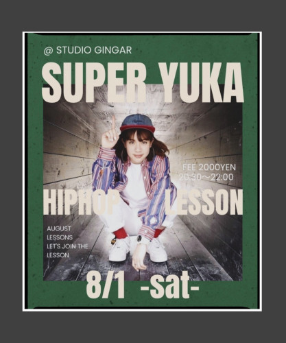 SUPER YUKA HIPHOP  LESSON 