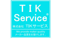 株式会社 
　　TIKサービス