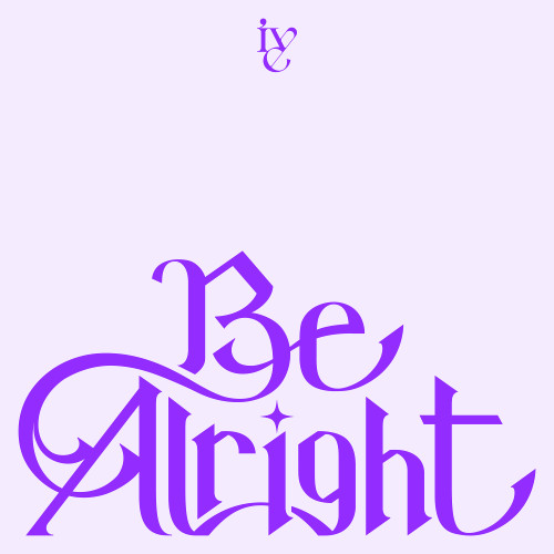[IVE] JP album_Be Alright_COVER(3000px).jpg
