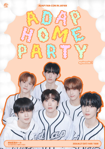 ADAP FAN-CON IN JAPAN Episode1 ADAP HOME PARTY.jpg