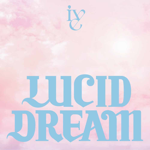 IVE_LUCIDDREAM_haishinJKT0525.jpg